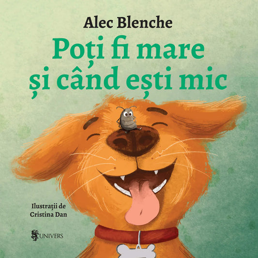 Poți fi mare și când ești mic